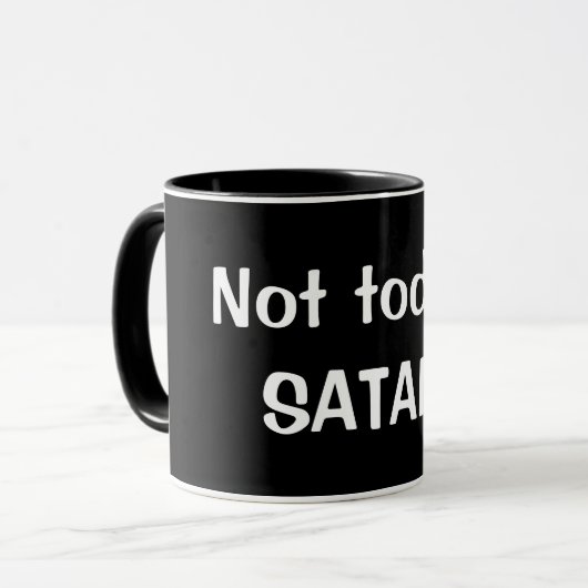 Funny "Not Today, SATAN" Coffee Mok - GREAT GIFT (Voorkant links)