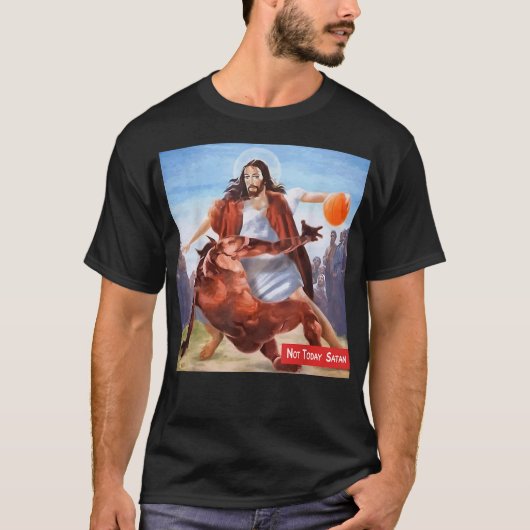 Funny Not Today Satan Jesus Crossover Basketball  T-shirt (Voorkant)