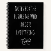 Funny Notes for the Future Me Who Forgets Notitieboek (Voorkant)