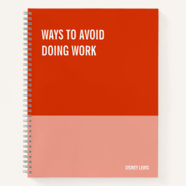 Funny Notitieboek, Humoureus Writers Pad Journal,  Notitieboek