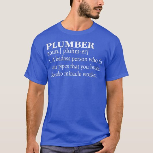 Funny Noun Plumbing Definition Cool Plumber T-shirt (Voorkant)