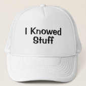 Funny Novelty Baseball die ik kende STUFF Trucker Pet (Voorkant)