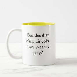 Funny novelty BESIDES DAT MEVROUW LINCOLN Tweekleurige Koffiemok