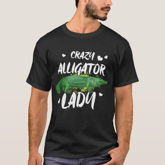 Funny Novelty Gift for Alligator Lover T-shirt (Voorkant)