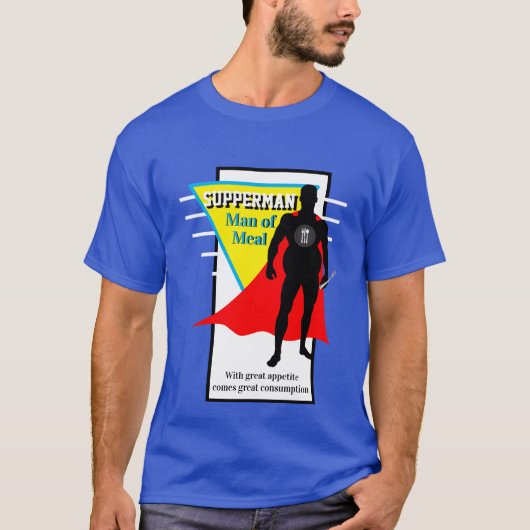 Funny novelty Graphic SUPPERMAN MAN VAN MEAL T-shirt (Voorkant)