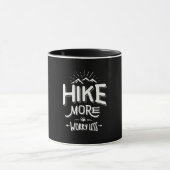 Funny Novelty Hiking T Shirt Hike Minder Mok (Midden)