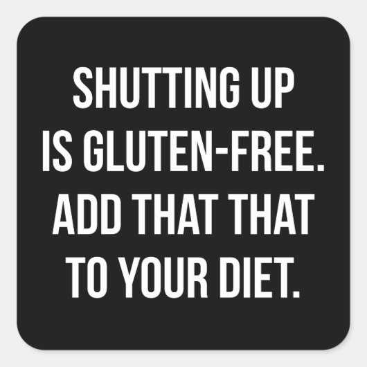 Funny Novelty Humor - Sluiting is luten gratis Vierkante Sticker (Voorkant)