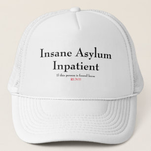 Funny Novelty INSANE ASYLUM INPATIËNT Trucker Pet