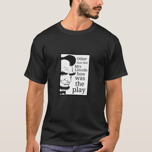 Funny Novelty LINCOLN HOE WAS HET SPEL? T-shirt (Voorkant)