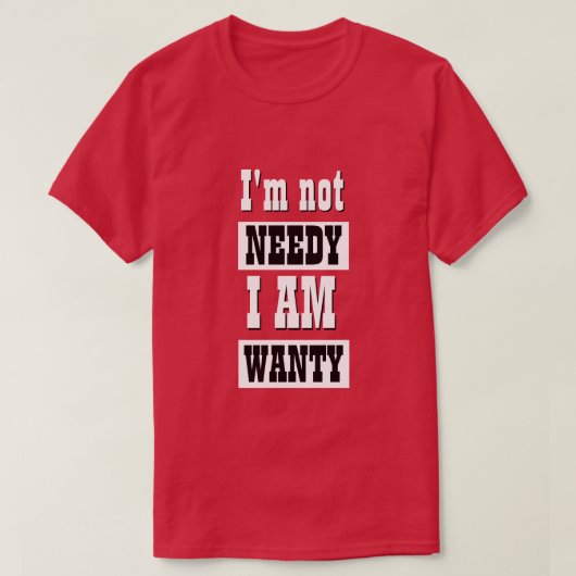 Funny Novelty Mannen Mode NIET NODIG T-Shirt (Design voorkant)