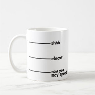 Funny Novelty Mok- shhh, bijna, nu mag je praten Koffiemok