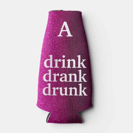 Funny Novelty Quote Drink Drink Drink Joke Glitter Flesjeskoeler (Voorkant)