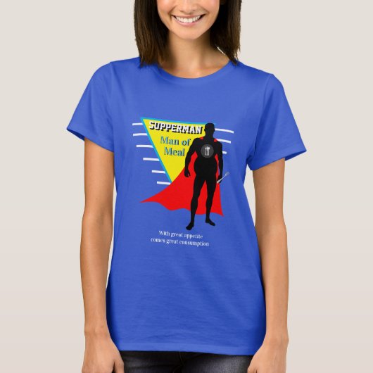 Funny Novelty SUPPERMAN MAN OF MEAL T-shirt (Voorkant)