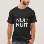 Funny Nuit Nuit T-shirt (Voorkant)