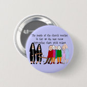 Funny Nuns Cards en Gifts Ronde Button 5,7 Cm (Voorkant /achterkant)