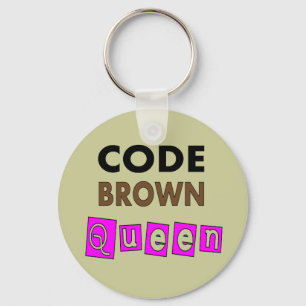 Funny Nurse "CODE BROWN QUEEN" Giften Sleutelhanger
