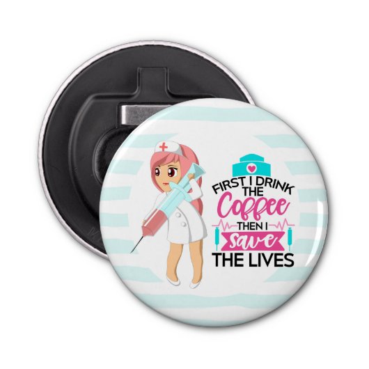 Funny Nurse Gezegde met Big Hypodermic Needle Button Flesopener (Voorkant)