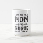 Funny Nurse Mam Registered Nurse Moederdag Gifts Koffiemok (Center)