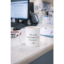 Funny Nurse Mug “I Saw It on Google” Custom Name Koffiemok