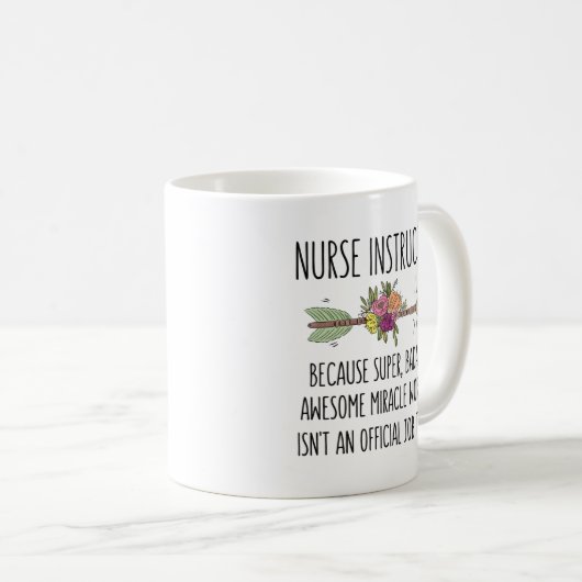 Funny Nurse Nursing Instructor Teacher Gift Idea Koffiemok (Voorkant rechts)