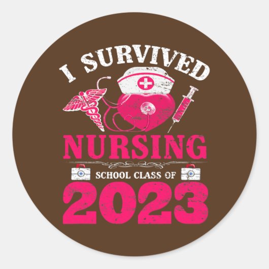Funny Nurse Survived Nursing School Class of 2023 Ronde Sticker (Voorkant)