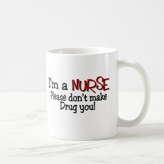Funny Nurse T-shirt "Maak me niet aan je neus" Koffiemok (Rechts)