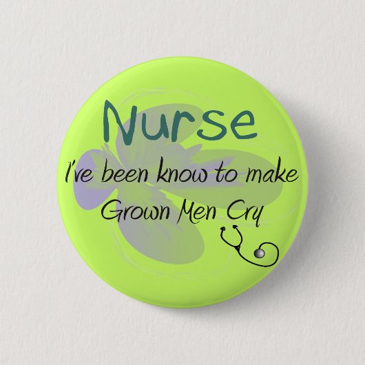 Funny Nurse T-shirts en giften "Grown Mannen Cry" Ronde Button 5,7 Cm (Voorkant)