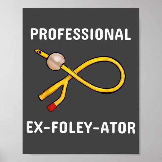 Funny Nurse Urology Crew T- Catheter Joke Student  Poster (Voorkant)