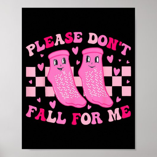 Funny Nurse Valentine Please Don't Fall For Me Rn Poster (Voorkant)