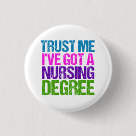 Funny Nursing School Afstuderen Nurse Afstuderen Ronde Button 3,2 Cm