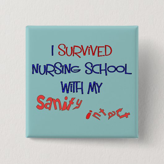 Funny Nursing Student Button (Voorkant)