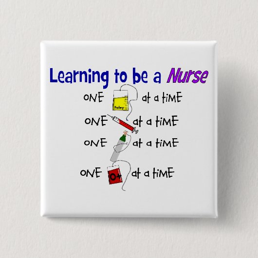 Funny Nursing Student Button (Voorkant)