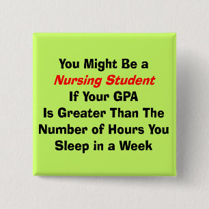 Funny Nursing Student Gifts Vierkante Button 5,1 Cm