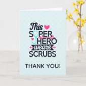 Funny Nursing Superheld Gezegde Dank u Kaart (Gele Bloem)
