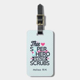Funny Nursing Superheld Gezegde Typografie Bagagelabel