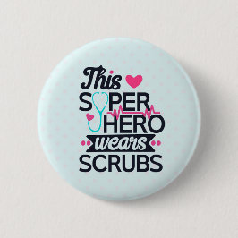 Funny Nursing Superheld Gezegde Typografie Ronde Button 5,7 Cm