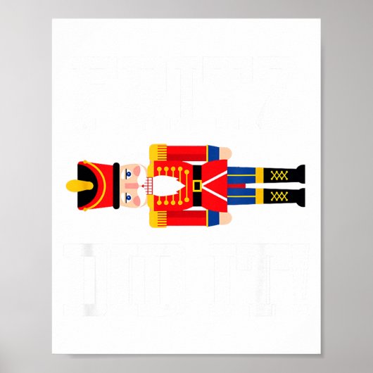 Funny Nutcracker Fritz Did It Clara Christmas Ball Poster (Voorkant)