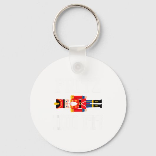 Funny Nutcracker Fritz Did It Clara Christmas Ball Sleutelhanger (Voorkant)