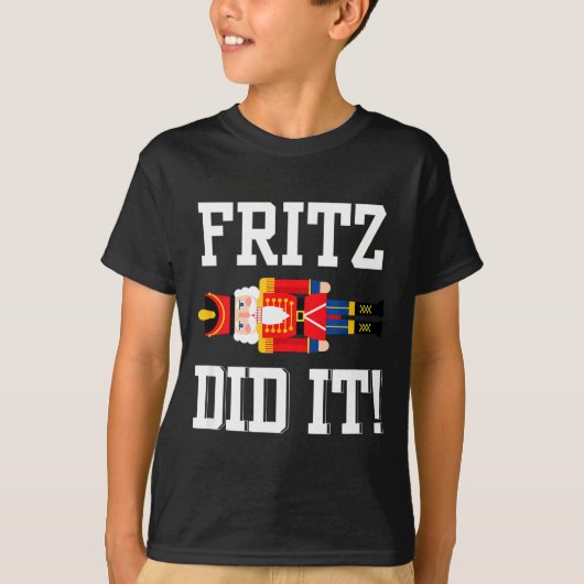 Funny Nutcracker Fritz Did It Clara Christmas Ball T-shirt (Voorkant)