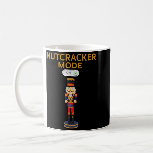 Funny Nutcracker Shirt Christmas Nutcracker Mode O Koffiemok (Links)