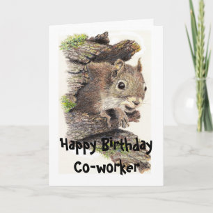 Funny, Nutty Co-arbeider Birthday Squirrel Card Kaart