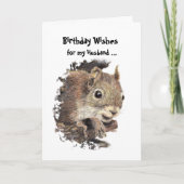 Funny, Nutty Husband Birthday Squirrel Card Kaart (Voorkant)