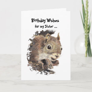 Funny, Nutty Sister Birthday Squirrel Card Kaart
