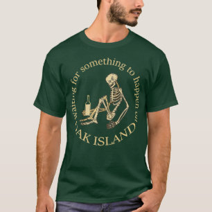 Funny Oak Island Treasure Hunter wachtte op T-shirt