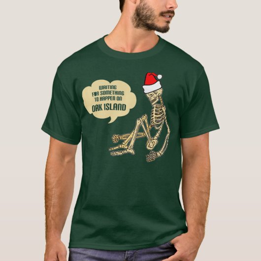 Funny Oak Island Treasure Hunters Skeleton Gifts T-shirt (Voorkant)