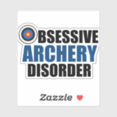 Funny Obsessief Archery Disorder Sticker (Vel)