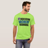 Funny Obsessief Archery Disorder T-shirt (Voorkant volledig)