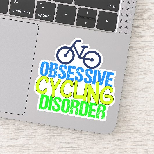 Funny Obsessief Cyclist Cycling Disorder Sticker (Detail)