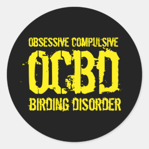 Funny OCBD (obsessief-Compulsive Birding Disorder) Ronde Sticker