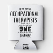 Funny Occupational Therapist Joke Design Blikjeskoeler (Achterkant)